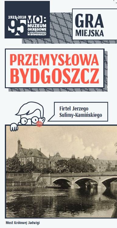 Spichrze nad Brdą- Muzeum Okręgowe im. Leona Wyczółkowskiego