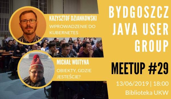 Bydgoszcz JUG - meetup 29