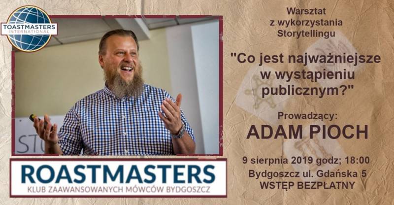 Co jest najważniejsze w wystąpieniu publicznym - ADAM PIOCH