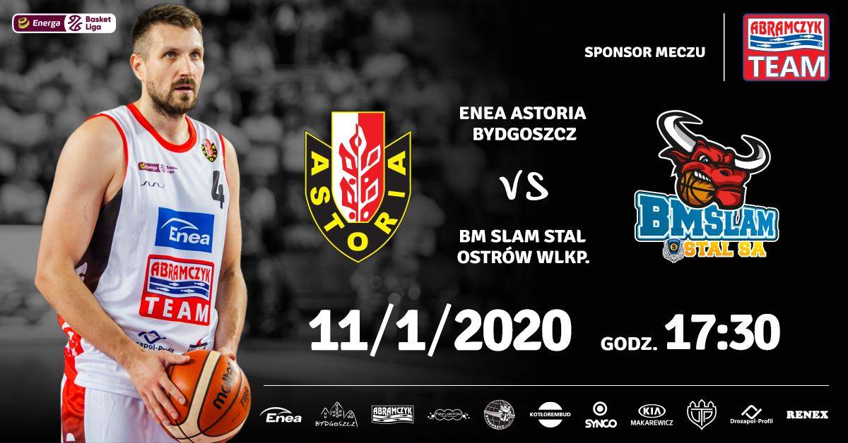 Enea Astoria Bydgoszcz - BM Slam Stal Ostrów Wielkopolski
