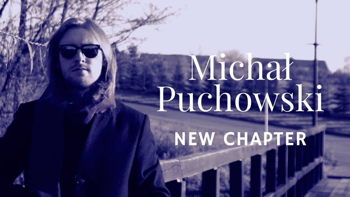 Michał Puchowski - New Chapter