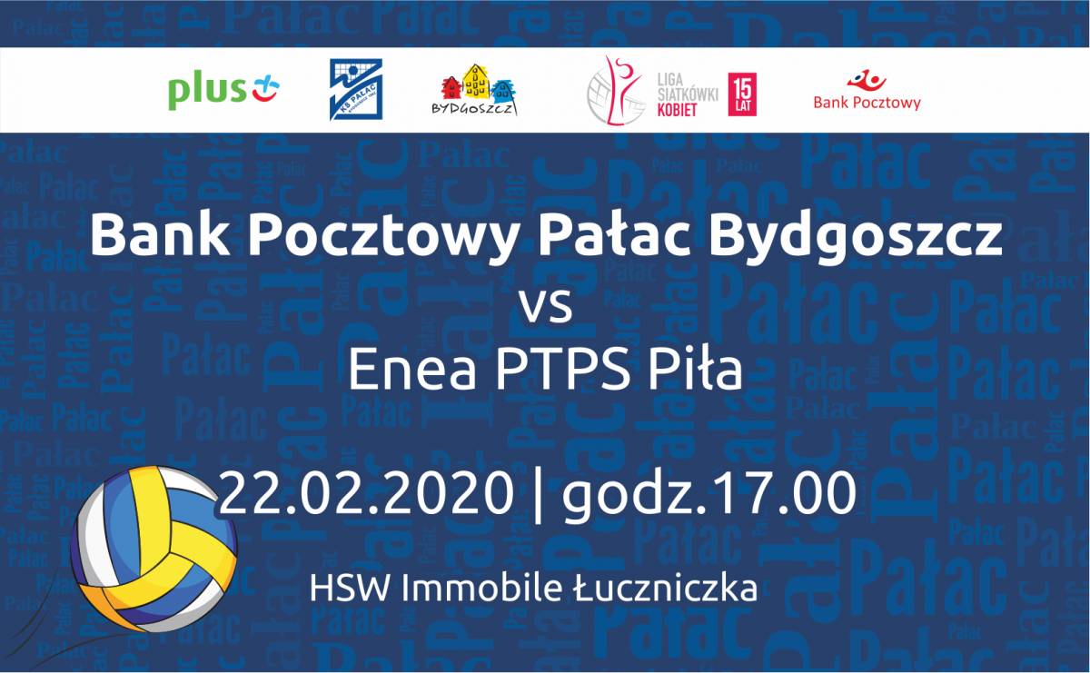 Siatkówka kobiet: Bank Pocztowy Pałac Bydgoszcz - Enea PTPS Piła