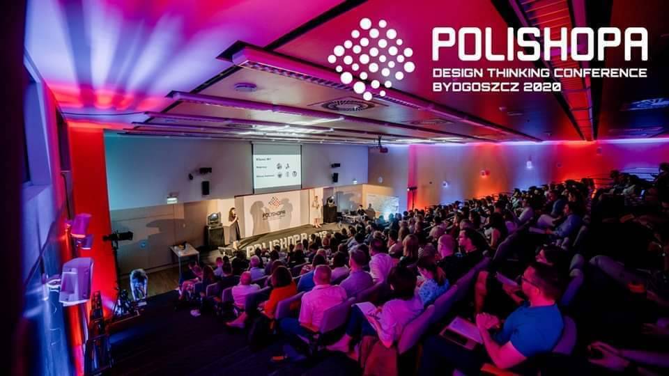 POLISHOPA Design Thinking Conference Bydgoszcz 2020