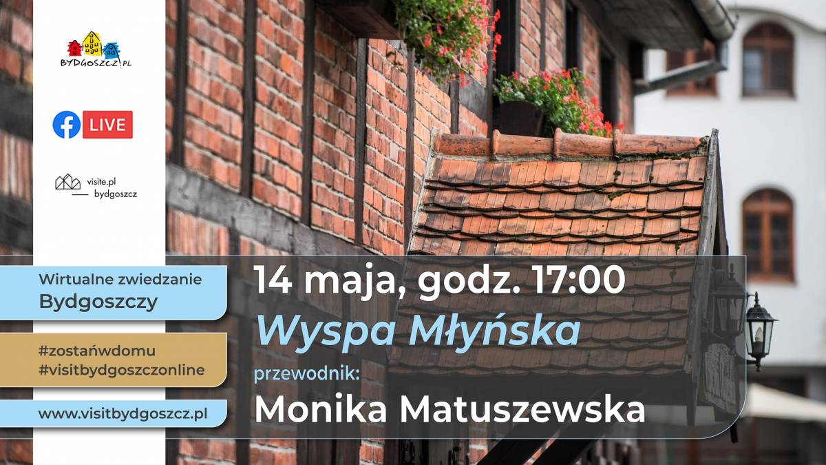 Wirtualne zwiedzanie Bydgoszczy - Wyspa Młyńska