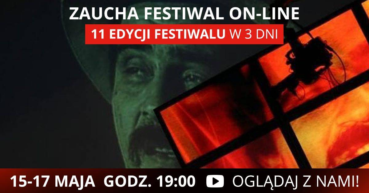 Zaucha Festiwal On-line - 11 edycji festiwalu w 3 dni