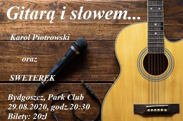 Gitarą i słowem - Karol Piotrowski oraz Sweterek