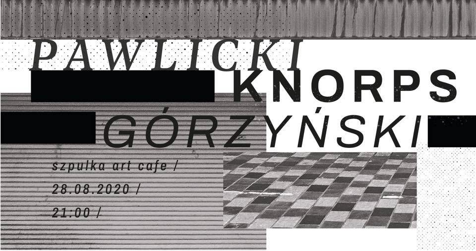 Różne oblicza jazzu | Pawlicki/Knorps/Górzyński