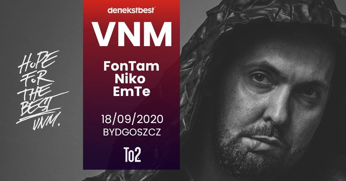 VNM w Bydgoszczy! + FonTam, Niko, EmTe