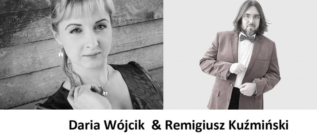 Koncert Darii Wójcik i Remigiusza Kuźmińskiego - online