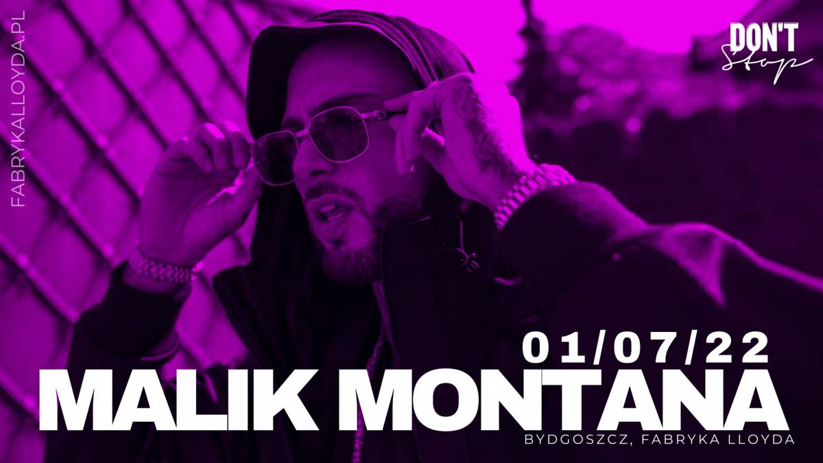 Malik Montana - concert