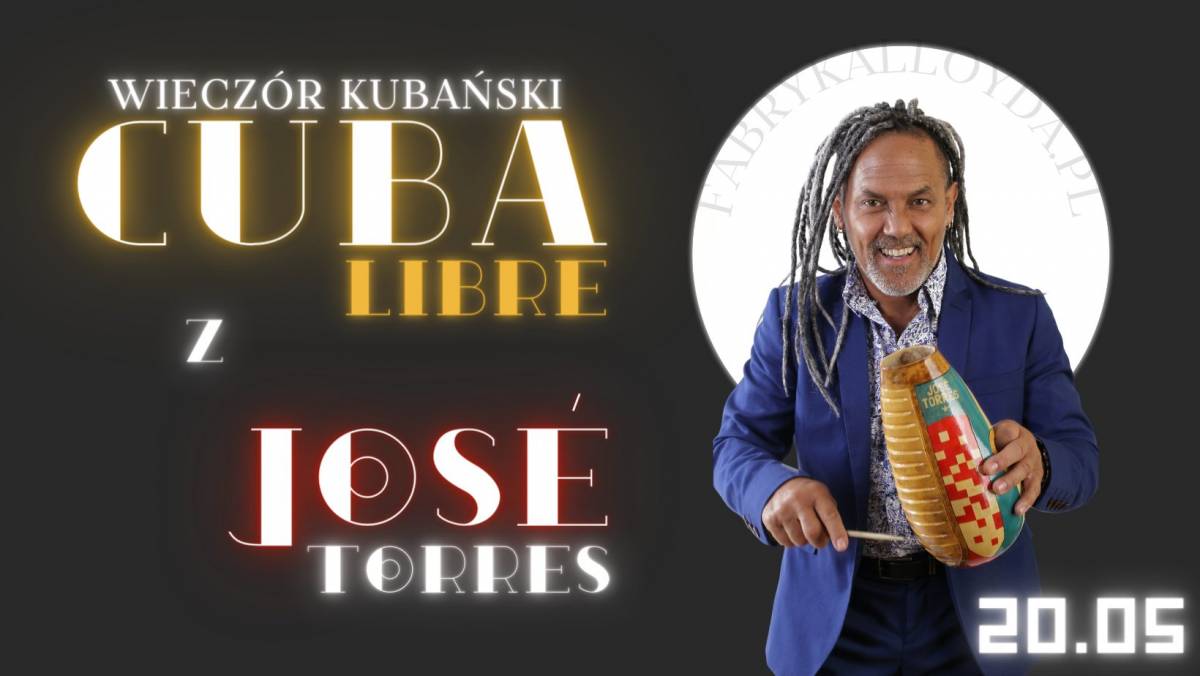 Wieczór kubański "Cuba Libre" z Josè Torresem!