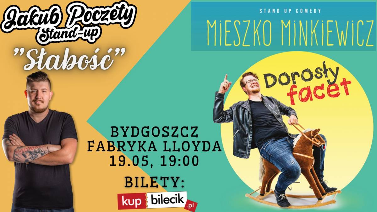 Bydgoszcz Stand-up! Mieszko Minkiewicz & Jakub Poczęty!