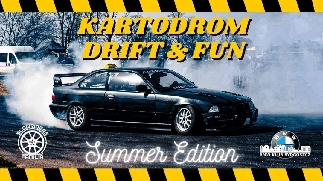 Kartodrom | Drift & Fun #2 - Summer Edition