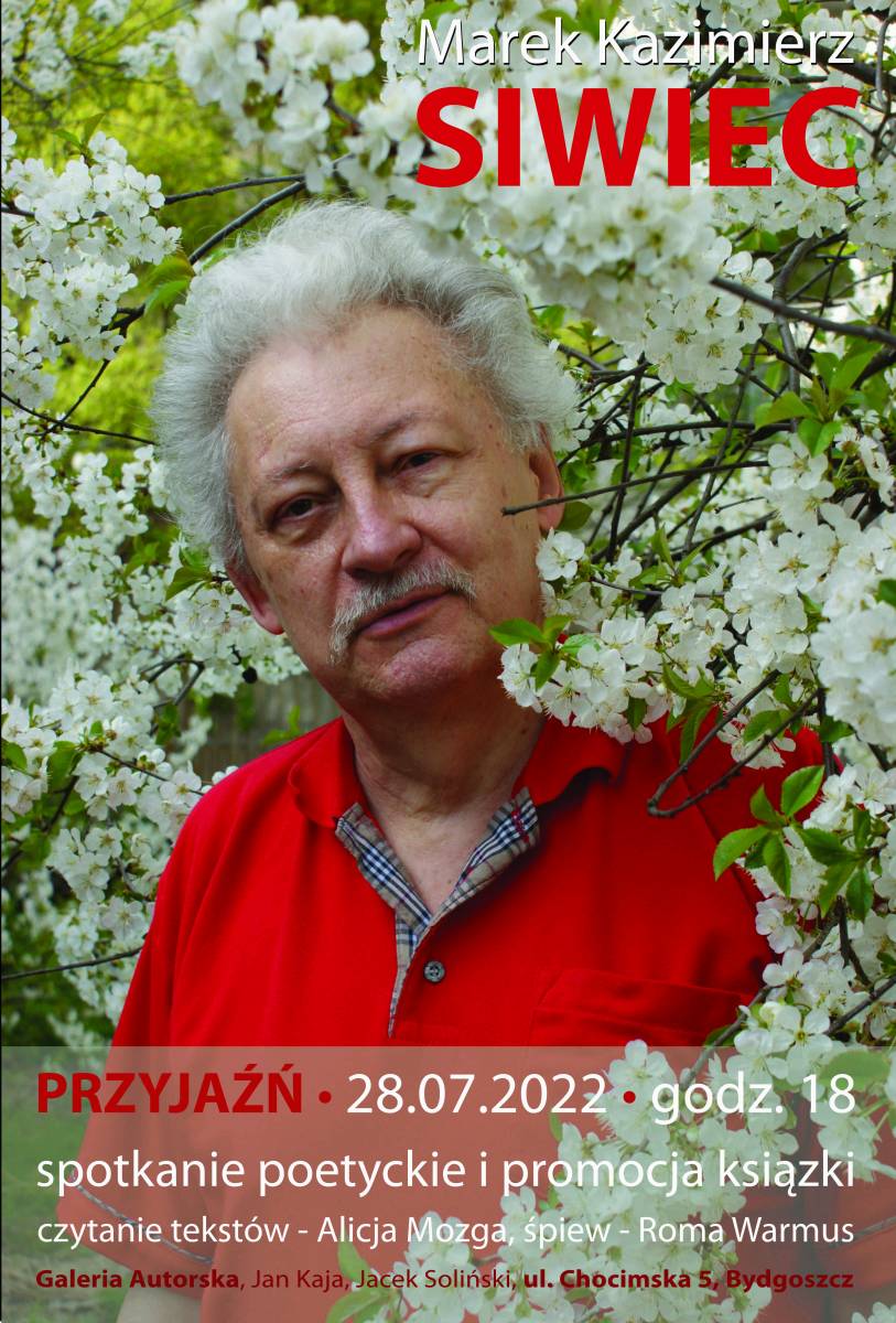 Spotkanie poetyckie z Markiem Kazimierzem Siwcem i promocja książki