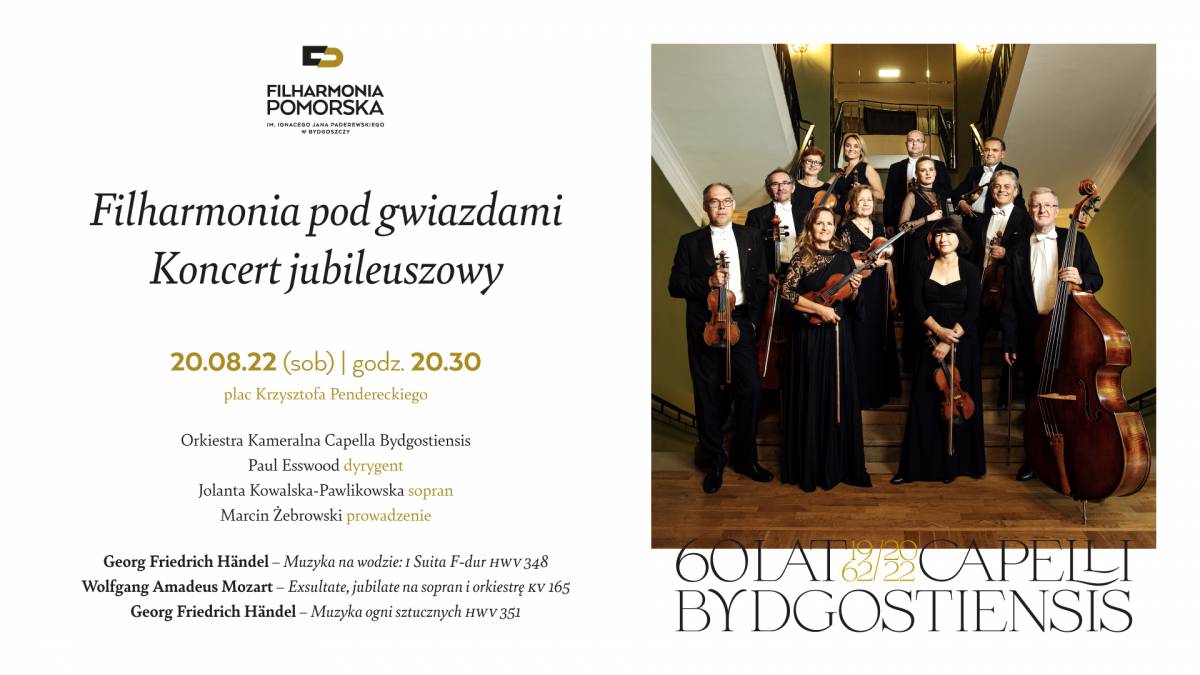 60 lat Capelli Bydgostiensis. Filharmonia pod gwiazdami