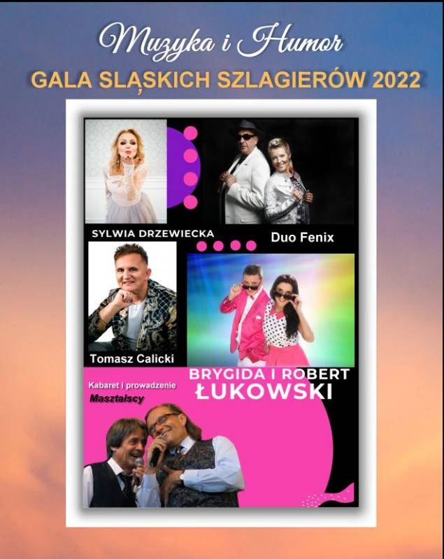 GALA ŚLĄSKICH SZLAGIERÓW 2022