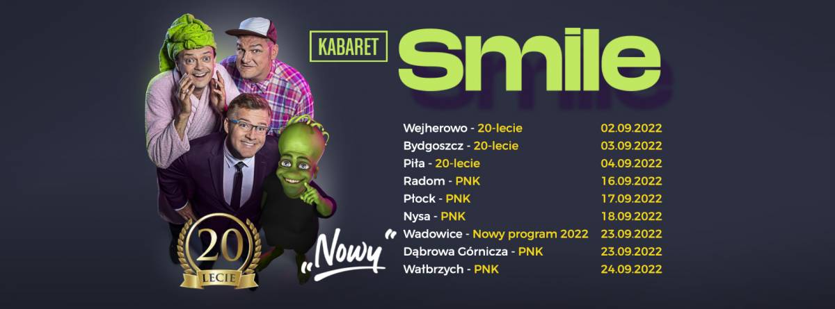 Kabaret Smile - nowy program w 2022