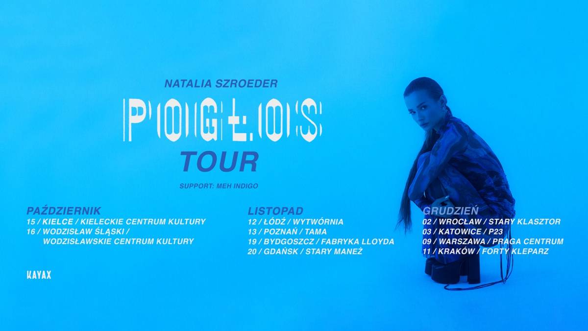Natalia Szroeder - POGŁOS Tour