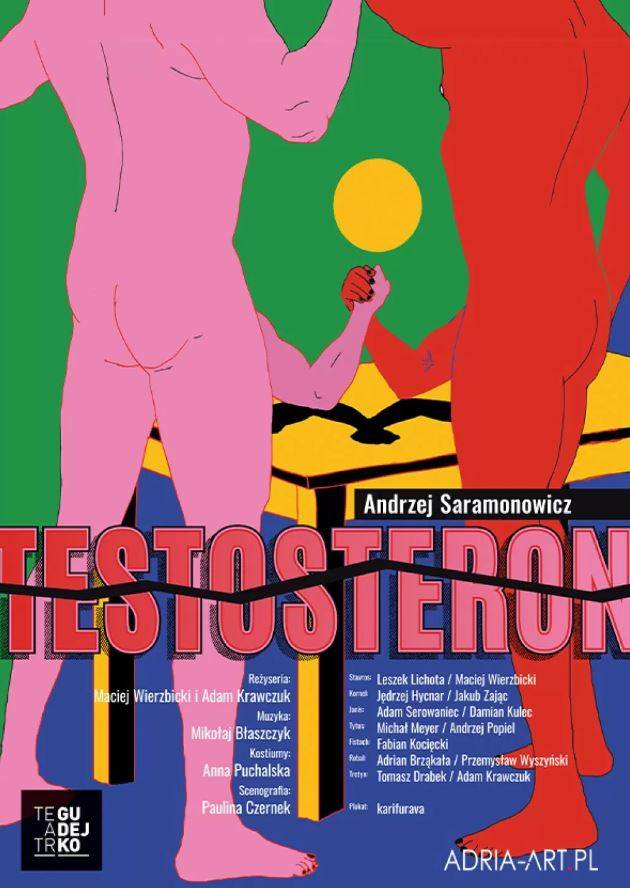 Testosteron - kultowa komedia w teatralnej odsłonie
