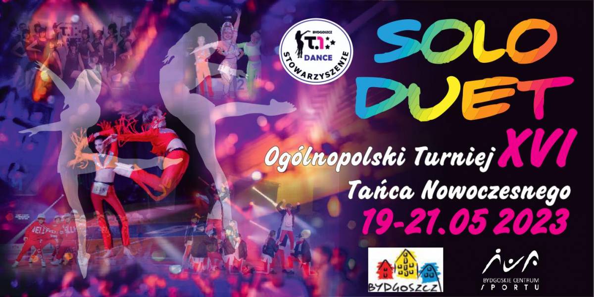 XVI edycja Ogólnopolskiego Turnieju Tańca Nowoczesnego SOLO DUET 2023