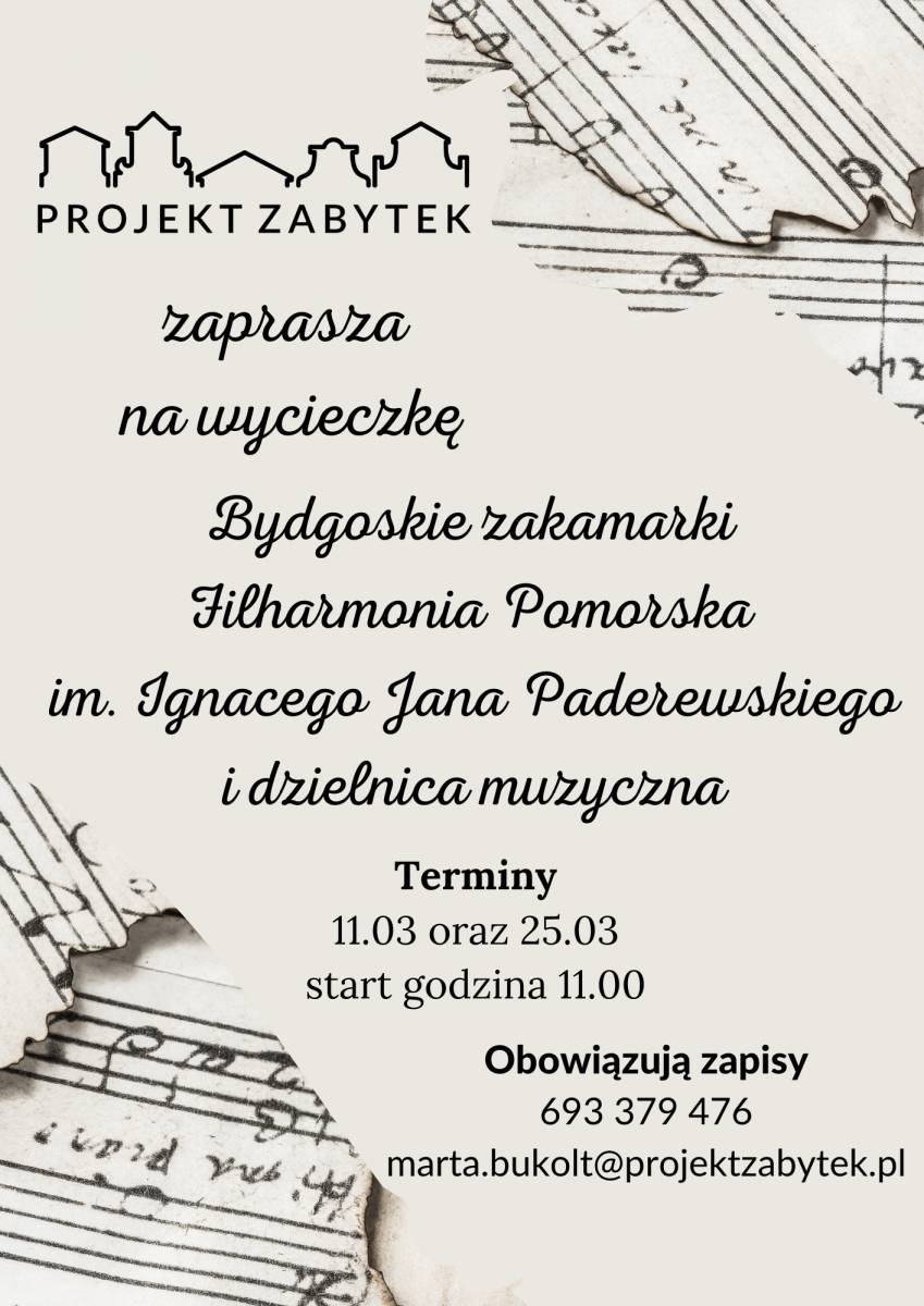 Bydgoskie zakamarki - Filharmonia Pomorska i dzielnica muzyczna
