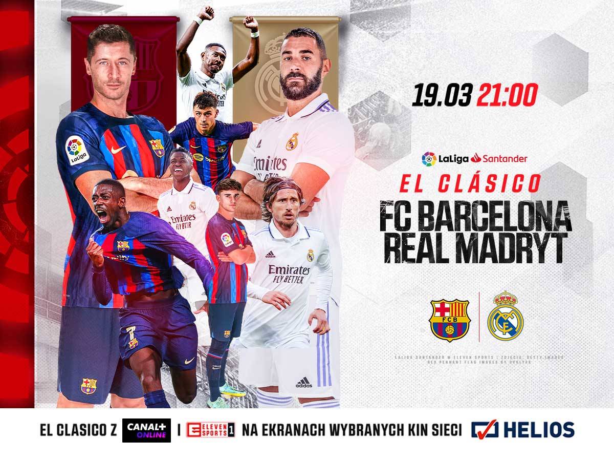 El Clasico: FC Barcelona - Real Madryt w kinie Helios
