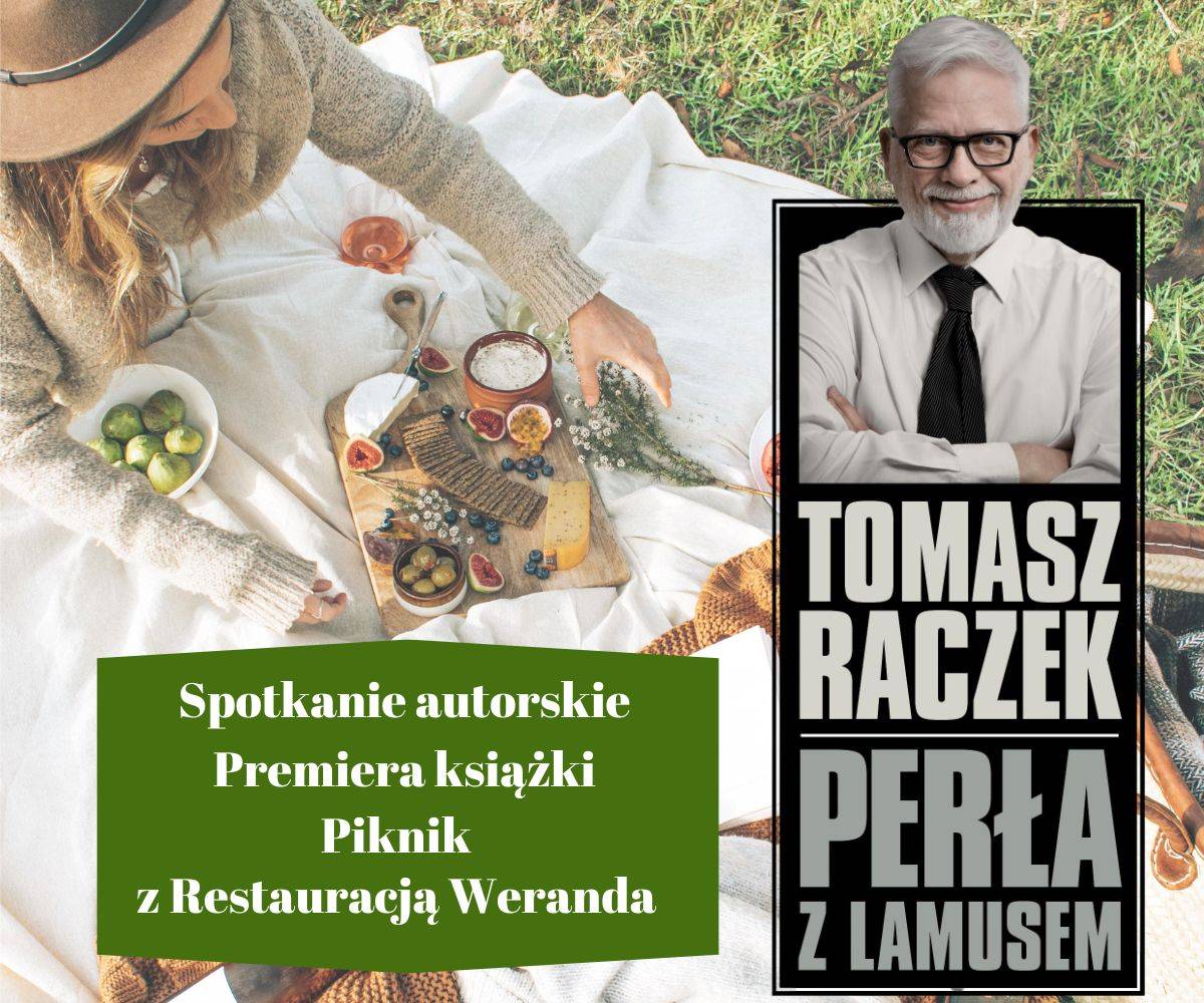 „Śniadanie na Trawie” - Tomasz Raczek