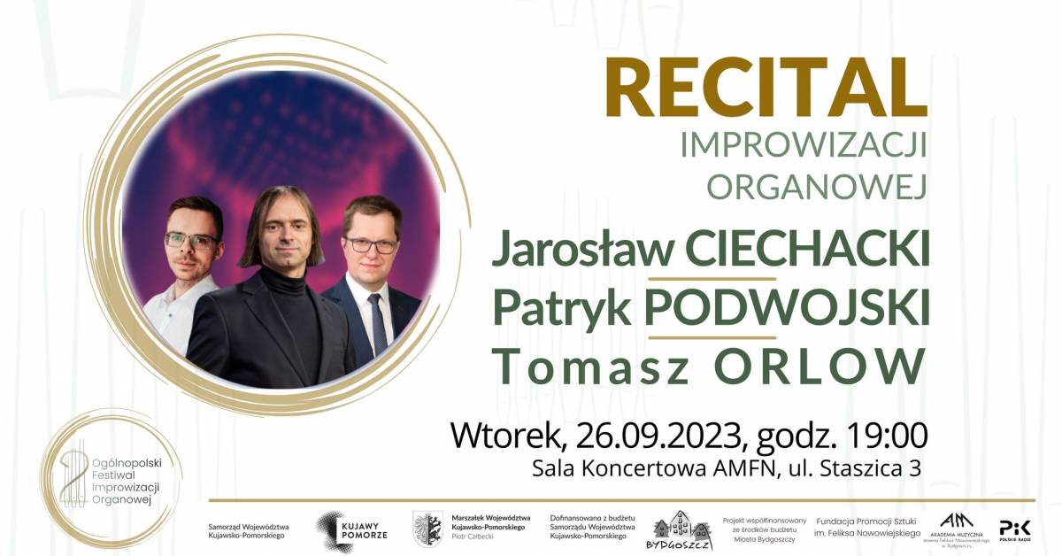 II Ogólnopolski Festiwal Improwizacji Organowej - pierwszy koncert