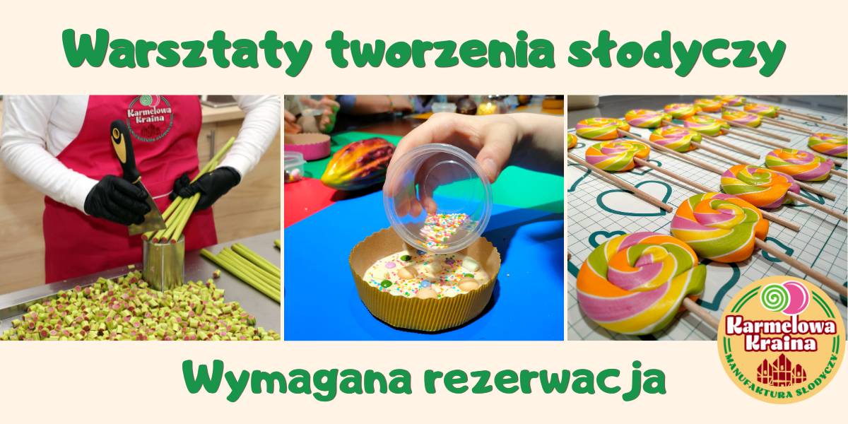 Manufaktura Słodyczy Karmelowa Kraina