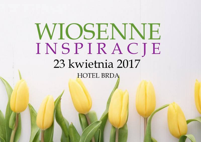 Wiosenne inspiracje - event dla kobiet