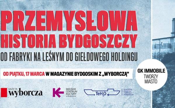 Przemysłowa historia Bydgoszczy: Makrum od kuchni
