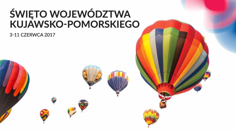 Święto Województwa Kujawsko-Pomorskiego: Festyn rodzinny Bajkowa Bydgoszcz